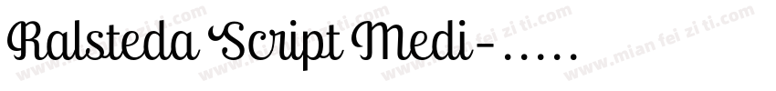 Ralsteda Script Medi字体转换